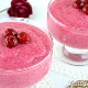 Berry mousse: resipi dan teknologi memasak